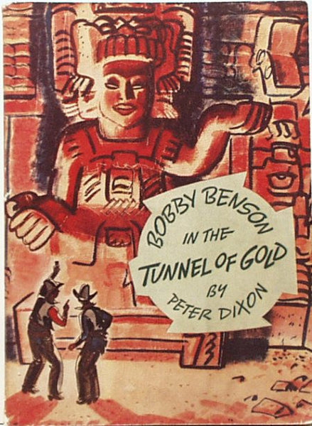 Hecker H-O Premium Bobby Benson 72 Page Tunnel of Gold Book